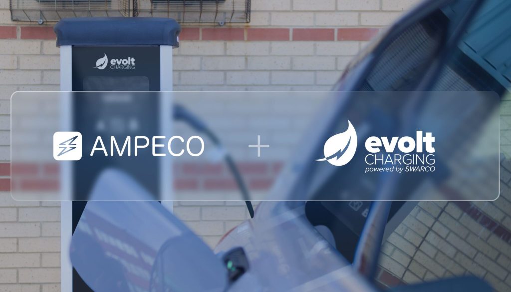 Evolt Charging selects Ampeco to power new e.Connect+ platform